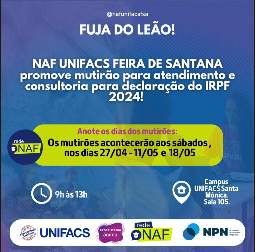 UNIFACS Feira de Santana oferece serviço gratuito de declaração de Imposto de Renda Pessoa Física e MEI