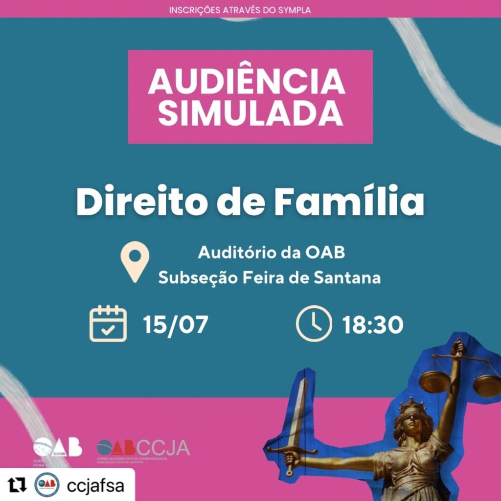 Audiência Simulada de Direito de Família acontece dia 15 na OAB Feira