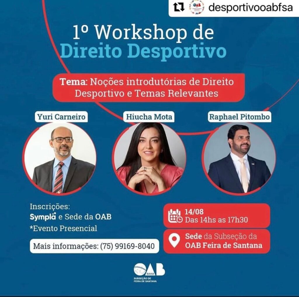 OAB Feira discute direito desportivo, em workshop organizado pela comissão da área, nesta quarta (14)