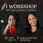 OAB Feira realiza workshop em prática criminal feminina e aula de Crossfit gratuita para as advogadas nesta semana