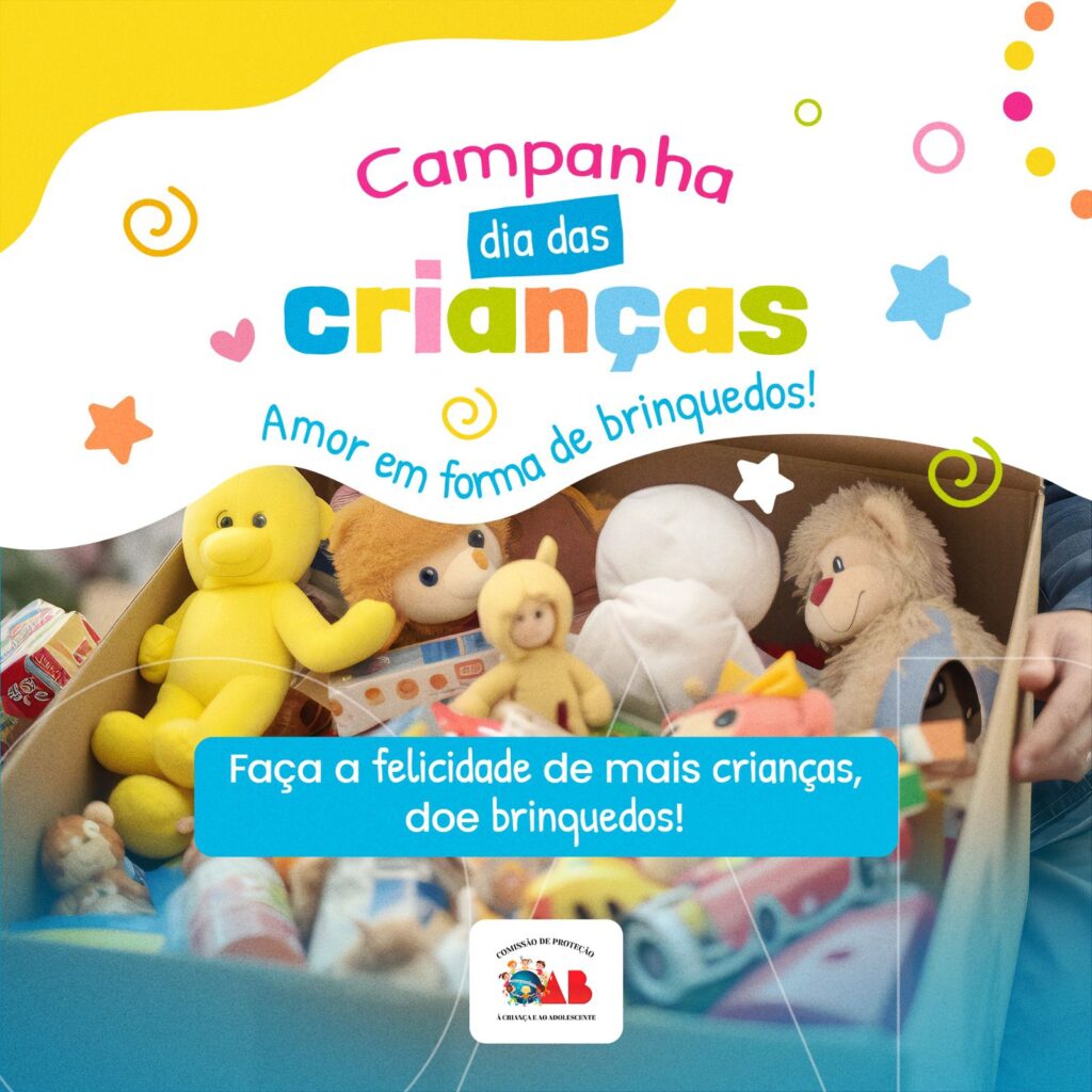 Campanha da Comissão de Proteção à Criança e ao Adolescente da OAB Feira lança campanha do dia das crianças