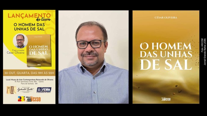 Em entrevista reveladora médico César Oliveira narra os elementos fundamentais que o guiaram na elaboração do livro O Homem das Unhas de Sal
