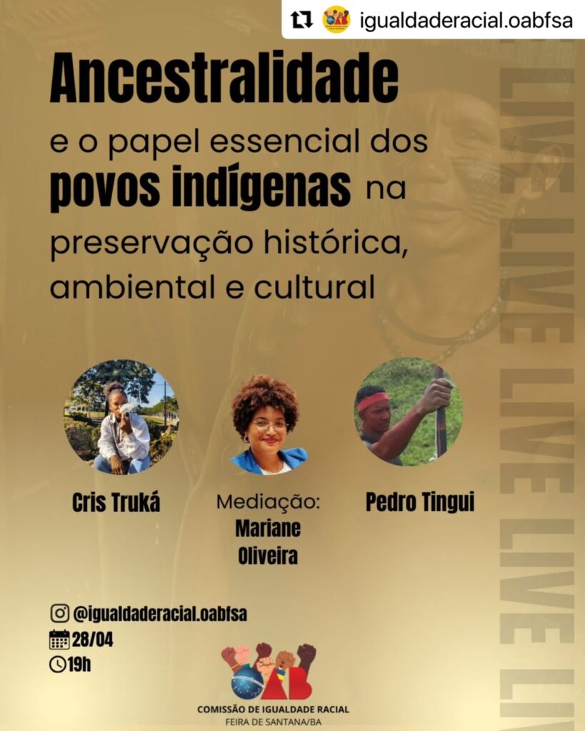 Evento de comissão da OAB Feira discutirá “ancestralidade e o papel essencial dos povos indígenas na preservação histórica, ambiental e cultural”