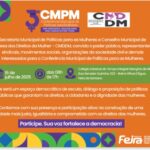 Feira de Santana realiza a 3ª Conferência Municipal de Políticas para as Mulheres após 10 anos