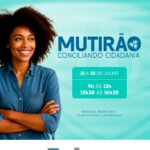 UNIFAN realiza Mutirão de Conciliação e Cidadania com serviços gratuitos para a população de Feira de Santana