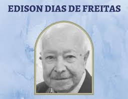 Governo Municipal lamenta falecimento de Edison Dias de Freitas