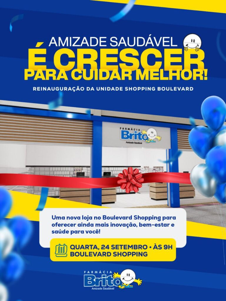 Farmácia Brito inaugura nova unidade no Boulevard Shopping