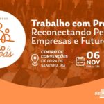 Feira de Santana sediará o 1º Congresso de Gestão & Pessoas em 2025