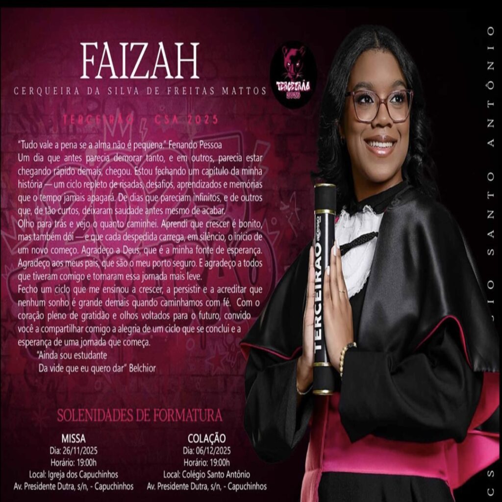 Faizah Cerqueira de Freitas celebrará formatura do Colégio Santo Antônio com homenagem à trajetória de aprendizado e superação