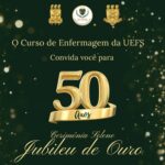 Uefs celebra 50 anos do curso de Enfermagem com ato solene nesta sexta-feira (15)