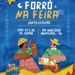 Santo Estêvão vive fim de semana de tradição, música e cultura com programação junina especial